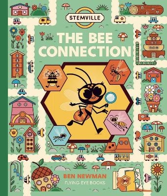 STEMville: The Bee Connection - Ben Newman