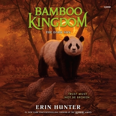 Bamboo Kingdom #4: The Dark Sun - Erin Hunter