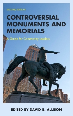 Controversial Monuments and Memorials - 