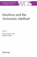 Intuition and the Axiomatic Method - 
