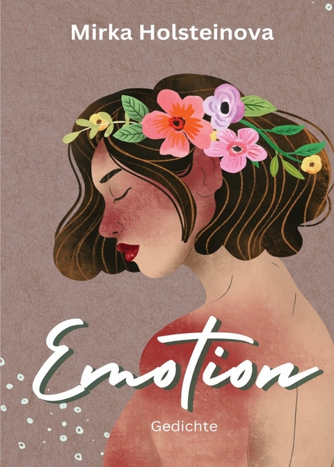 Emotion - Mirka Holsteinova