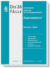 Die 26 wichtigsten Fälle Familienrecht - Hemmer, Karl-Edmund; Wüst, Achim; Merklein