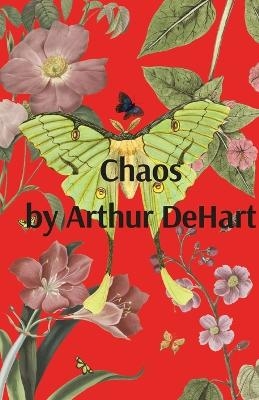 Chaos - Arthur Dehart
