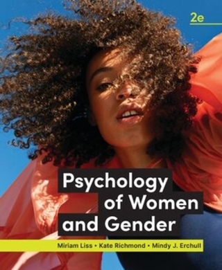 Psychology of Women and Gender - Miriam Liss; Kate Richmond; Mindy J. Erchull