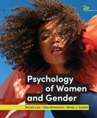 Psychology of Women and Gender - Miriam Liss, Kate Richmond, Mindy J. Erchull
