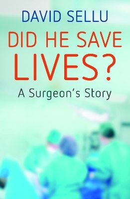 Did He Save Lives? - David Sellu