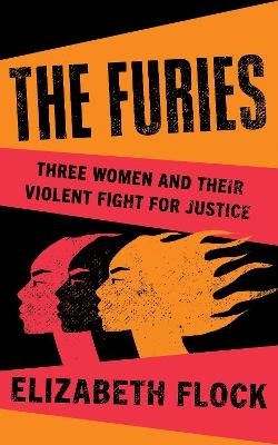 The Furies - Elizabeth Flock