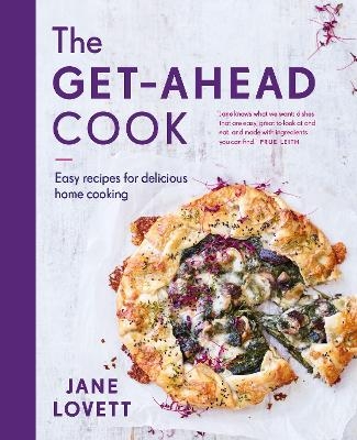 The Get-Ahead Cook - Jane Lovett