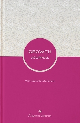 Empower Collection: Growth Journal - Dee Simon