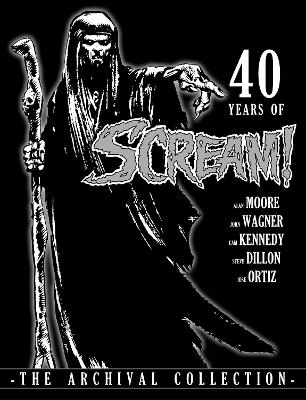 40 Years of Scream! - Simon Furman, John Wagner, Alan Grant, Alan Moore