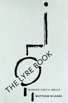 The Lyre Book - Matthew Kilbane