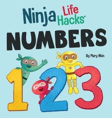 Ninja Life Hacks NUMBERS - Mary Nhin