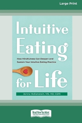 Intuitive Eating for Life - Jenna Hollenstein