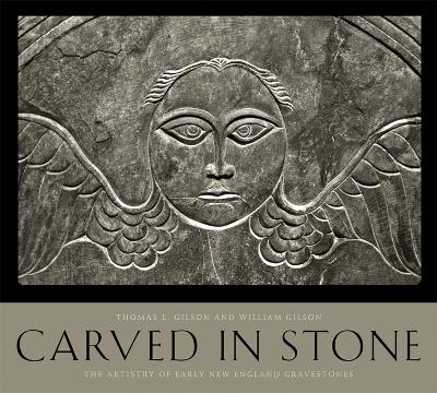 Carved in Stone - Thomas E. Gilson