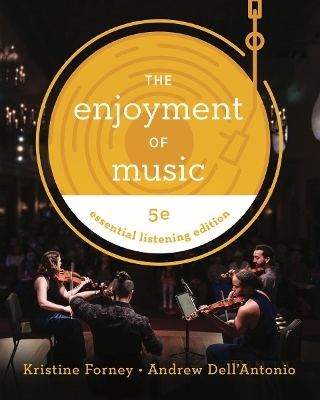 Enjoyment of Music - Kristine Forney, Andrew Dell'Antonio