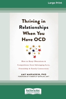 Thriving in Relationships When You Have OCD - Amy Mariaskin