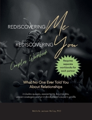 Rediscovering Me Rediscovering You - Michelle R Jackson-McCoy