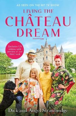 Living the Ch�teau Dream - Dick Strawbridge