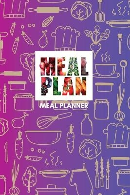 Meal Planner - 52 Weeks Color Designed - Christine Pitanga