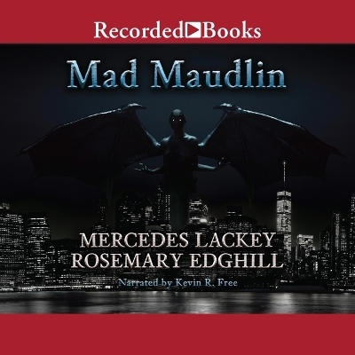 Mad Maudlin - Rosemary Edghill, Mercedes Lackey