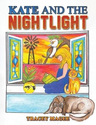Kate and the Nightlight - Tracey Magee
