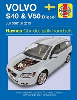 Volvo S40 and V50 (2007 - 2013) Haynes Repair Manual (svenske utgava) - Randall, Chris; Haynes Publishing