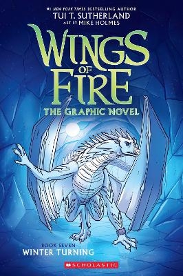 Winter Turning (Wings of Fire Graphic Novel #7) - Tui T. Sutherland