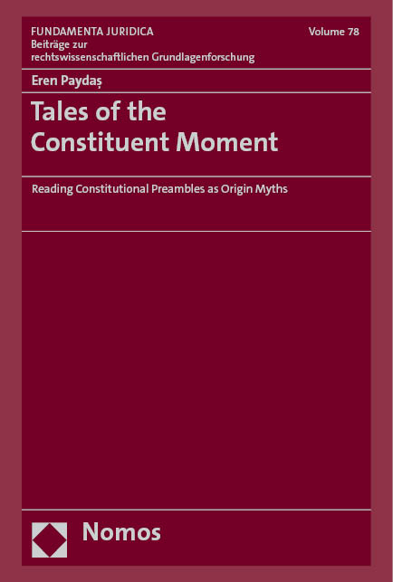 Tales of the Constituent Moment - Eren Paydaş