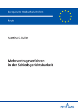 Mehrvertragsverfahren in der Schiedsgerichtsbarkeit - Martina Buller