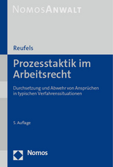 Prozesstaktik im Arbeitsrecht - Martin J. Reufels