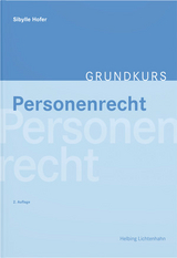 Grundkurs Personenrecht - Sibylle Hofer