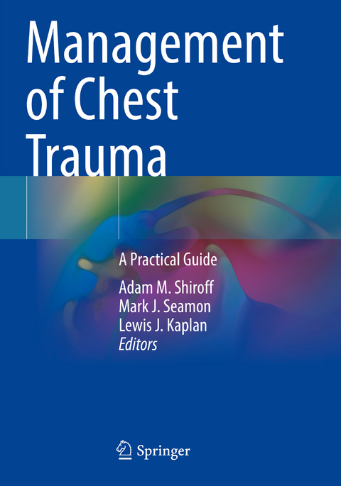 Management of Chest Trauma - 