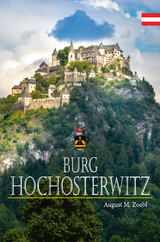Burg Hochosterwitz - August M. Zoebl