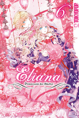 Eliana - Prinzessin der Bücher 06 - Yui Kikuta,  Yui, Satsuki Shiina
