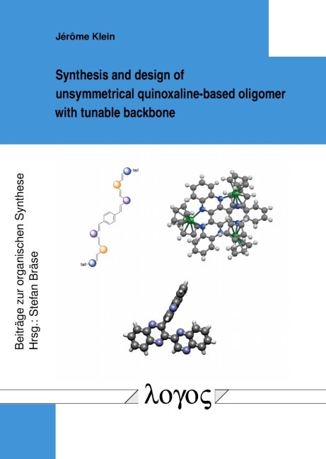 Synthesis and design of unsymmetrical quinoxaline-based oligomer with tunable backbone - Jér ^ome Klein