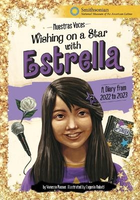 Wishing on a Star with Estrella - Vanessa Ramos