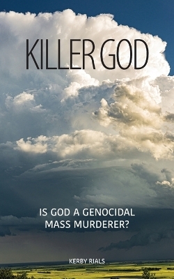 Killer God - Kerby Rials