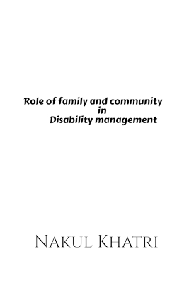 Role of family and community in Disability management - Nakul Khatri