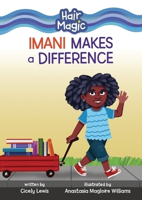 Imani Makes a Difference - Cicely Lewis