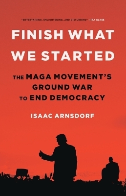 Finish what we started - Isaac Arnsdorf