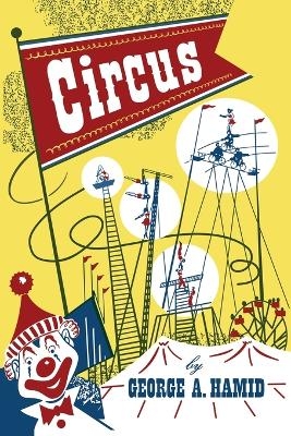 Circus - George A Hamid