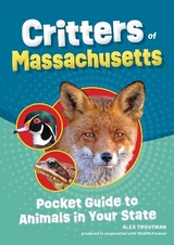 Critters of Massachusetts - Troutman, Alex
