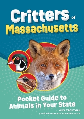 Critters of Massachusetts - Alex Troutman