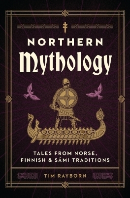 Northern Mythology - Tim Rayborn