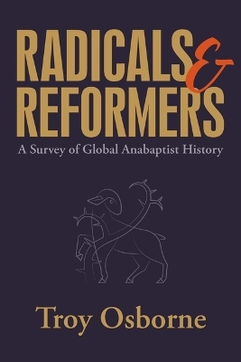Radicals and Reformers - Troy Osborne