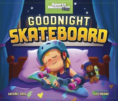 Goodnight Skateboard - Author Michael Dahl