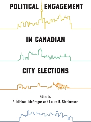 Political Engagement in Canadian City Elections - 