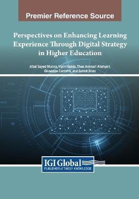 Perspectives on Enhancing Learning Experience Through Digital Strategy in Higher Education - 