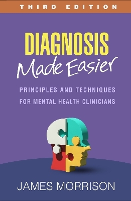 Diagnosis Made Easier, Third Edition - James Morrison
