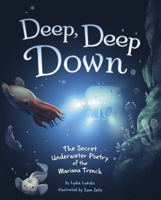 Deep, Deep Down - Lydia Lukidis